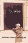 Poesías de Salomé Ureña de Henríquez Poesías de Salomé Ureña de Henríquez By Salomé Ureña de Henríquez, Gonzaléz Ana María (Prepared by) Cover Image