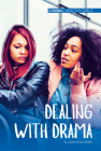 Dealing with Drama By Lauren Emily Whalen Cover Image