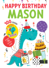 Happy Birthday Mason By Hazel Quintanilla (Illustrator) Cover Image