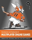 Development and Deployment of Multiplayer Online Games, Vol. II: DIY, (Re)Actors, Client Arch., Unity/UE4/ Lumberyard/Urho3D Cover Image