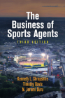 The Business of Sports Agents By Kenneth L. Shropshire, Timothy Davis, N. Jeremi Duru Cover Image