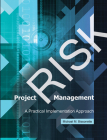 Project Risk Management: A Practical Implementation Approach Cover Image