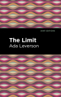 The Limit By Ada Leverson, Mint Editions (Contribution by) Cover Image