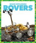 Rovers (Space Explorers) Cover Image