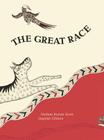 The Great Race: An Indonesian Trickster Tale By Nathan Kumar Scott (Retold by), Jagdish Chitara (Illustrator) Cover Image