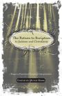 The Return to Scripture in Judaism and Christianity By Peter Ochs (Editor) Cover Image