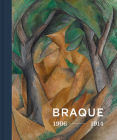 Georges Braque 1906 - 1914: Inventor of Cubism By Susanne Gaensheimer (Editor), Susanne Meyer-Buser (Editor) Cover Image