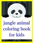 Jungle Animal Coloring Book For Kids: Funny Christmas Book for special occasion age 2-5 (Animal Planet #9) By Advanced Color Cover Image