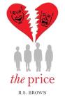 The Price By R. S. Brown Cover Image