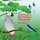 Patrick's Birthday Message By Gail Clarke Cover Image