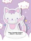 Primary Composition Notebook: Primary Composition Notebook Story Paper - 8.5x11 - Grades K-2: Cute Cat School Specialty Handwriting Paper Dotted Mid By Ma Moung Cover Image