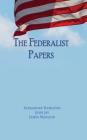 The Federalist Papers: Unabridged Edition Cover Image
