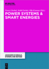 Power Systems and Smart Energies (Advances in Systems #3) Cover Image