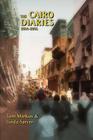 The Cairo Diaries: 2004-2006 Cover Image