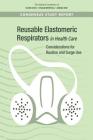 Reusable Elastomeric Respirators in Health Care: Considerations for Routine and Surge Use Cover Image