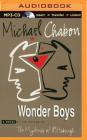 Wonder Boys By Michael Chabon, David Colacci (Read by) Cover Image