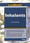 Inhalants (Compact Research: Drugs) By Crystal McCage Cover Image