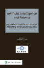 Artificial Intelligence and Patents: An International Perspective on Patenting AI-Related Inventions Cover Image
