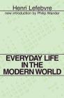 Everyday Life in the Modern World By Henri Lefebvre Cover Image