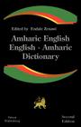 Amharic English, English Amharic Dictionary: A Modern Dictionary of the Amharic Language By Endale Zenawi Cover Image
