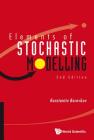 Elements of Stochastic Modelling (2nd Edition) Cover Image