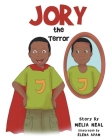 Jory The Terror By Melia Neal Cover Image