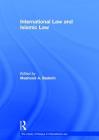 International Law and Islamic Law (Library of Essays in International Law) Cover Image