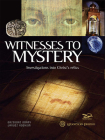 Witnesses to Mystery: Investigations into Christ's Relics Cover Image