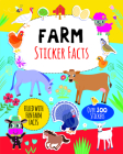 Farm, Sticker Facts By Lisa Regan, Sarah Wade (Illustrator) Cover Image