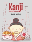 Kanji Practice Notebook For Kids: Japanese Writing Paper with Cornell Notes: Cute Kawaii Smiling Sushi By Arigato Press Cover Image
