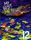 My Best Me! 12 By Josien Knigge Malloy Cover Image