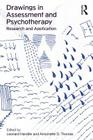 Drawings in Assessment and Psychotherapy: Research and Application By Leonard Handler (Editor), Antoinette D. Thomas (Editor) Cover Image