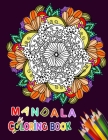 Mandala Coloring Book: Flower mandala Coloring Book For Adult Relaxation-Coloring Pages For Meditation And Happiness-Vol 1 By Fatema Coloring Books Cover Image