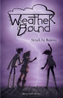 Weather Bound: Struck by Balance Cover Image