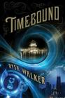 Timebound (Chronos Files #1) Cover Image