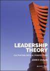Leadership Theory: Cultivating Critical Perspectives By John P. Dugan Cover Image