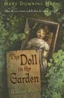 The Doll in the Garden: A Ghost Story By Mary Downing Hahn Cover Image