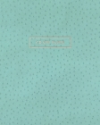 Graph Paper: Executive Style Composition Notebook - Teal Ostrich Skin Leather Style, Softcover - 8 x 10 - 100 pages (Office Essenti By Birchwood Press Cover Image