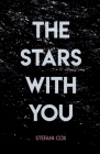 The Stars With You By Stafani Cox Cover Image