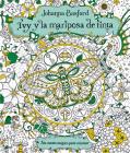 Ivy Y La Mariposa de Tinta By Johanna Basford Cover Image