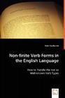 Non-finite Verb Forms in the English Language By Peter Kaufmann Cover Image