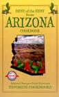 Best of the Best from Arizona Cookbook: Selected Recipes from Arizona's Favorite Cookbooks Cover Image