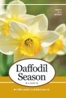 Daffodil Season By Melanie Lageschulte Cover Image