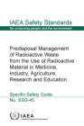 Predisposal Management of Radioactive Waste from the Use of Radioactive Material in Medicine, Industry, Agriculture, Research and Education By International Atomic Energy Agency (Editor) Cover Image