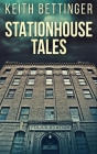 Stationhouse Tales Cover Image