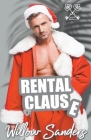 Rental Claus(e) By Willow Sanders Cover Image