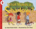 What Makes a Shadow? (Let's-Read-and-Find-Out Science 1) Cover Image