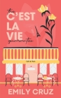 The C'est La Vie Guarantee By Emily Cruz Cover Image