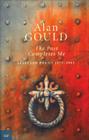 The Past Completes Me: Selected Poems 1973–2003 By Alan Gould Cover Image