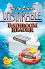 Uncle John's Unsinkable Bathroom Reader (Uncle John's Bathroom Reader Annual) Cover Image